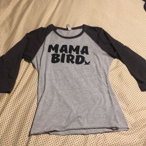 Mama Bird Shirt